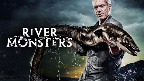 watch river monsters online free.